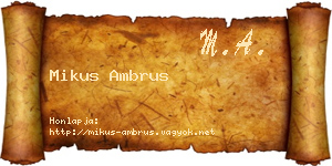 Mikus Ambrus névjegykártya